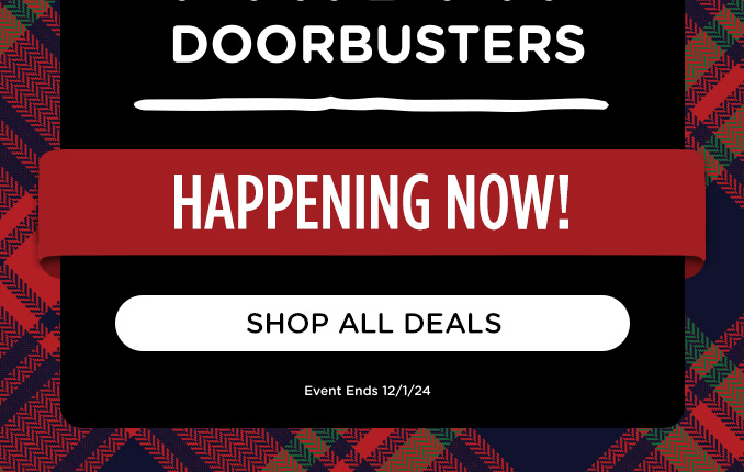 Black Friday Doorbusters - ends 12/1